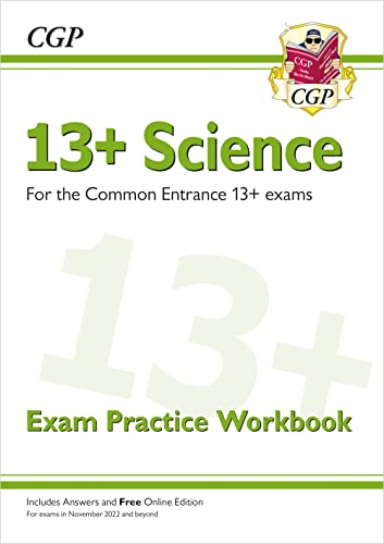13+ Science Exam Practice Workbook for the Common Entrance Exams (CGP 13+ ISEB Common Entrance)